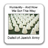Humanity-- And How We Got This Way, 1998, detail view of Jewish Army, hydrocal forms, mixed medium, 29 ciba-clear prints