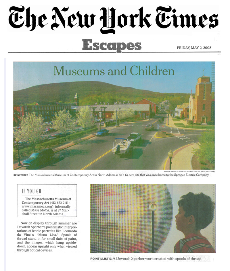 The New York Times, "Museums that Speak to Children, Interpretations: Devorah Sperber," MASS MoCA, May 2, 2008
