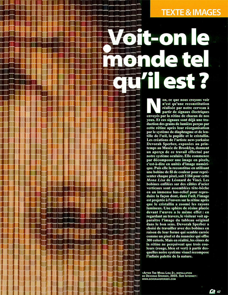 "Voit-on le monde tel qu-il est?," 2 Page Photo Spread of "After The Mona Lisa 2," by Devorah Sperber, Ce Magaine, Paris, France, October 10, 2007
